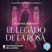 Portada Academia Valrose 1. El legado de la rosa