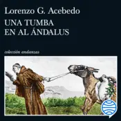 Portada Una tumba en Al Ándalus (Serie Gonzalo de Berceo 3)