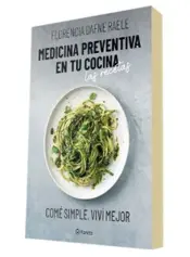 Miniatura portada 3d Medicina preventiva en tu cocina. Las recetas