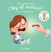 Portada ¡Voy al médico! Un cuento de Lucía, mi pediatra