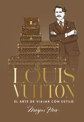 Portada Louis Vuitton. El arte de viajar con estilo