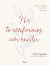 Portada No te conformes con existir