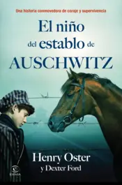 Portada El niño del establo de Auschwitz