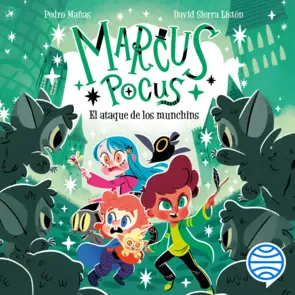 Portada Marcus Pocus 7. El ataque de los munchins