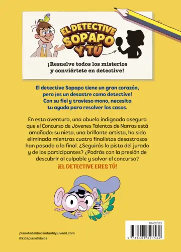 Contraportada El detective Sopapo y tú 6. El caso del concurso de talentos