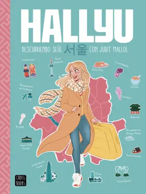 Portada Hallyu. Descubriendo Seúl con Judit Mallol
