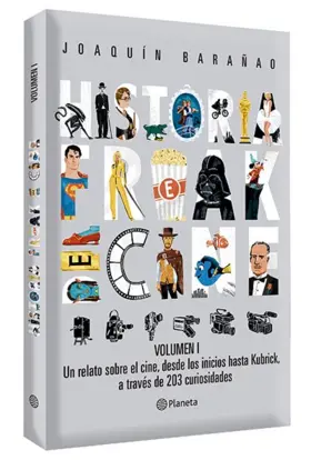 Portada Historia Freak del Cine. Volumen I