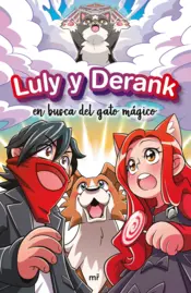 Portada Luly y Derank 1. Luly y Derank en busca del gato mágico