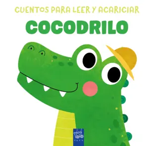 Portada Cuentos para leer y acariciar. Cocodrilo