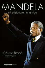Portada Mandela, mi prisionero, mi amigo