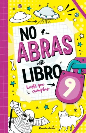Portada No abras este libro hasta que cumplas 9