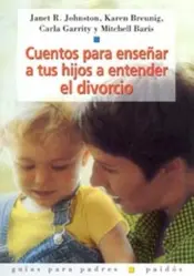 Portada Cuentos para enseñar a tus hijos a entender el divorcio