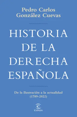 Portada Historia de la derecha española
