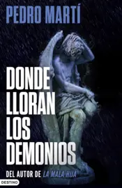 Portada Donde lloran los demonios (Bilogía César Giralt, 2)