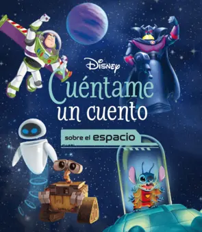 Portada Disney. Cuéntame un cuento sobre el espacio