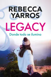 Portada Legacy. Donde todo se ilumina
