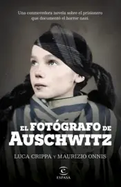 Portada El fotógrafo de Auschwitz (edición española)