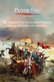 Portada 15 momentos extraordinarios de la historia de España