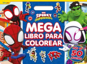 Portada Spidey y su superequipo. Megalibro para colorear