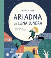 Portada Ariadna y la luna Lunera