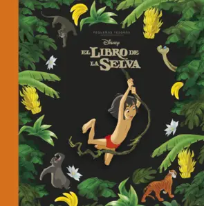 Portada El libro de la selva. Pequeños tesoros Disney