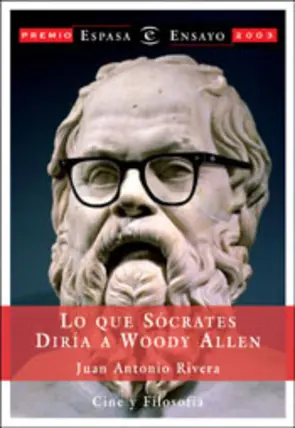 Portada Lo que Sócrates diría a Woody Allen