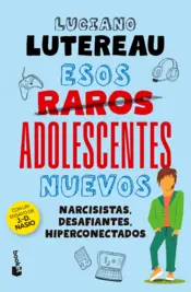 Portada Esos raros adolescentes nuevos