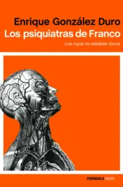 Portada Los psiquiatras de Franco