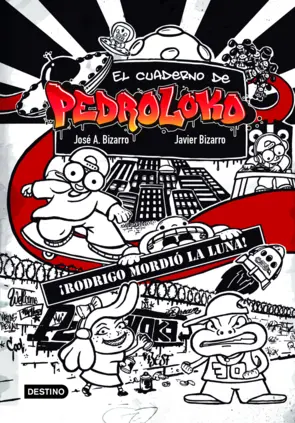 Portada El cuaderno de Pedroloko. ¡Rodrigo mordió la luna!