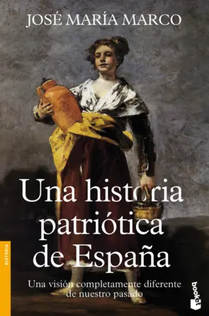 Portada Una historia patriótica de España