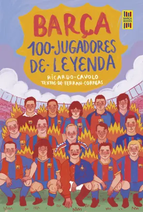 Portada Barça. 100 jugadores de leyenda