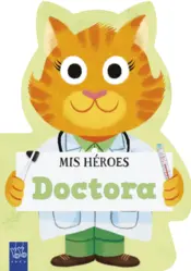 Portada Mis héroes. Doctora