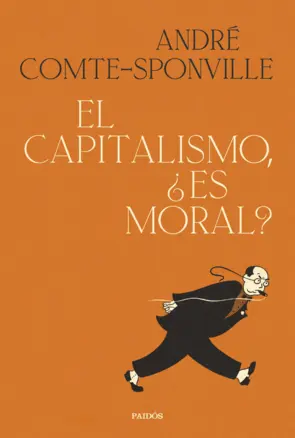 Portada El capitalismo, ¿es moral?