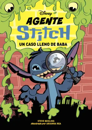Portada Agente Stitch. Un caso lleno de baba