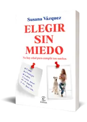 Miniatura portada 3d Elegir sin miedo