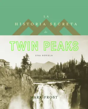 Portada La historia secreta de Twin Peaks