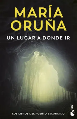Portada Un lugar a donde ir (Los libros del Puerto Escondido)
