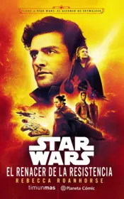 Portada Star Wars El renacer de la Resistencia (novela)