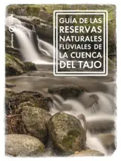 Portada Guía de las Reservas Naturales Fluviales de la cuenca del Tajo