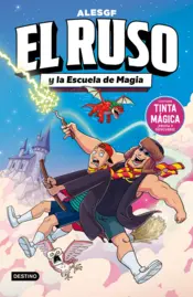 Portada El Ruso 4. El Ruso y la escuela de magia