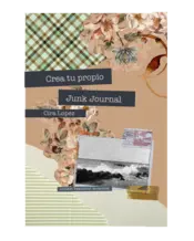 Portada Cuaderno creativo: Crea tu propio Junk Journal