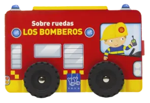 Portada Sobre ruedas. Los bomberos