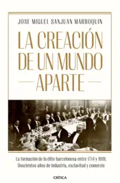 Portada La creación de un mundo aparte