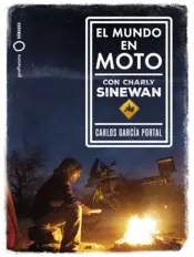 Portada El mundo en moto con Charly Sinewan