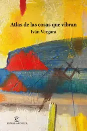 Portada Atlas de las cosas que vibran