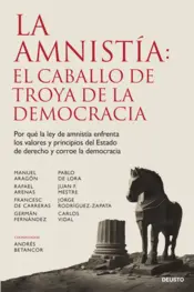 Portada La amnistía: el caballo de Troya de la democracia