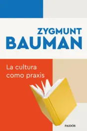 Portada La cultura como praxis