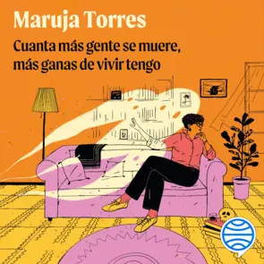 Portada Cuanta más gente se muere, más ganas de vivir tengo