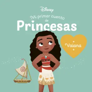 Portada Vaiana. Mi primer cuento de princesas