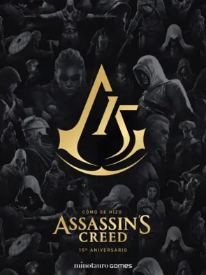 Portada Cómo se hizo Assassin's Creed. 15 aniversario